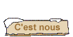 C'est nous